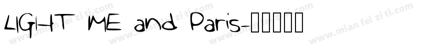 LIGHT ME and Paris字体转换